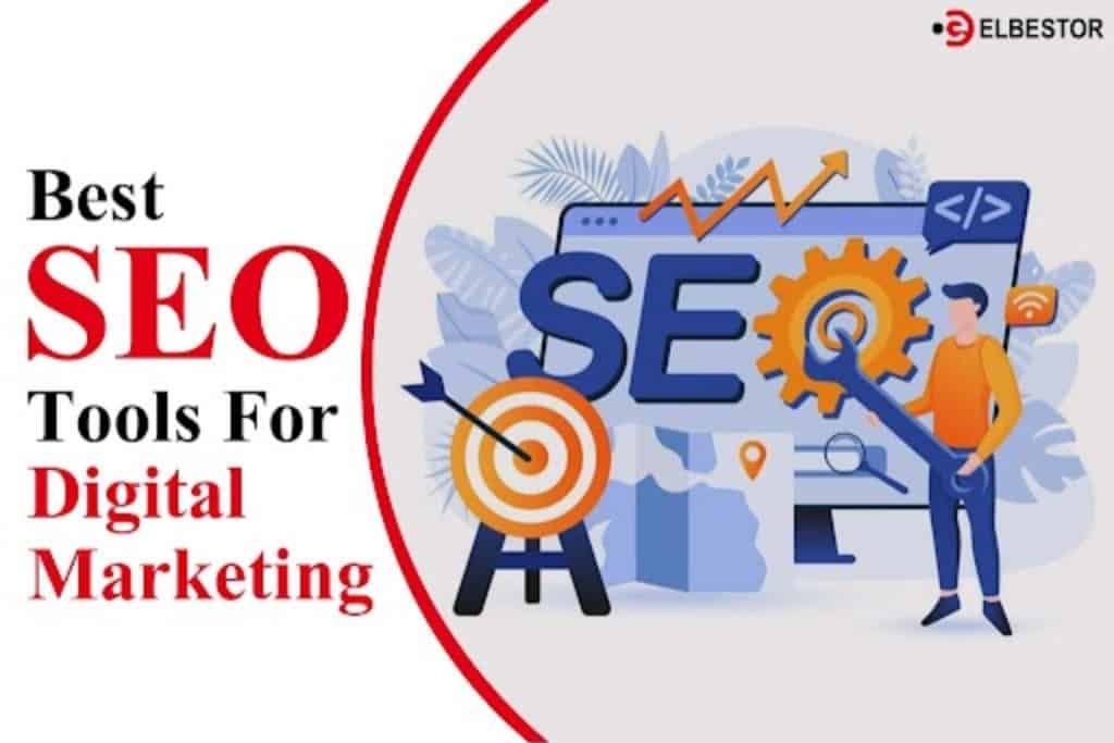 Best SEO Tools For Digital Marketing
