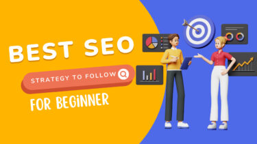 Best SEO Strategy to Follow