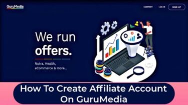 How To Create Affiliate Account On Guru Media